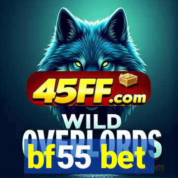 bf55 bet